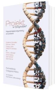 Okładka książki Projekt w przyrodzie? Najważniejsze argumenty za..