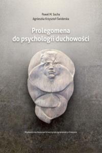 Okładka książki Prolegomena do psychologii duchowości