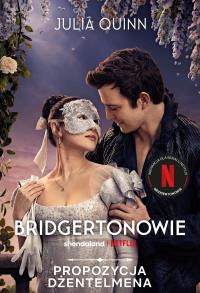 Okładka książki Propozycja dżentelmena. Bridgertonowie.  (okładka filmowa)