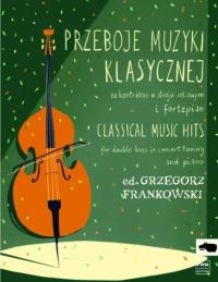Okładka książki Przeboje muzyki klasycznej na kontrabas w stroju..