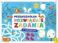 Przedszkolak rozwiązuje zadania. Zeszyt niebieski. Autor: Opracowanie zbiorowe. Dobreksiazki.pl Okładka książki Przedszkolak rozwiązuje zadania. Zeszyt niebieski