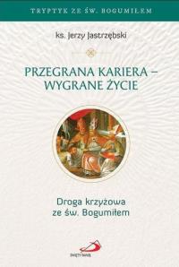 Okładka książki Przegrana kariera - wygrane życie
