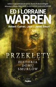 Przeklęty. Historia domu Smurlów. Autor: Praca zbiorowa. Dobreksiazki.pl Okładka książki Przeklęty. Historia domu Smurlów