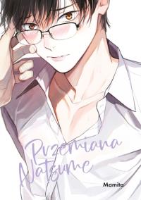 Przemiana Natsume. Autor: Mamita. Dobreksiazki.pl Okładka książki Przemiana Natsume