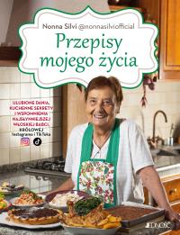 Przepisy mojego życia. Autor: Silvana Bini. Dobreksiazki.pl Okładka książki Przepisy mojego życia