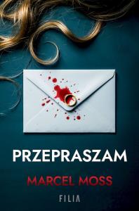 Przepraszam wyd. specjalne. Autor: MARCEL MOSS. Dobreksiazki.pl Okładka książki Przepraszam wyd. specjalne