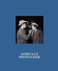 Przy okazji. Nieznane fotografie Romuald Broniarek. Autor: Romuald Broniarek. Dobreksiazki.pl Okładka książki Przy okazji. Nieznane fotografie Romuald Broniarek