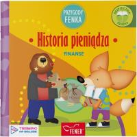 Przygody Fenka. Finanse. Historia pieniądza. Autor: Rygielski Paweł. Dobreksiazki.pl Okładka książki Przygody Fenka. Finanse. Historia pieniądza