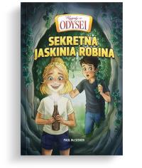 Okładka książki Przygody w Odysei T.3 Sekretna jaskinia Robina