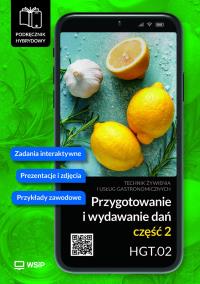 Przygotowanie i wydawanie dań Kwal. HGT.02. cz.2. Autor: Anna Kmiołek-Kizara. Dobreksiazki.pl Okładka książki Przygotowanie i wydawanie dań Kwal. HGT.02. cz.2