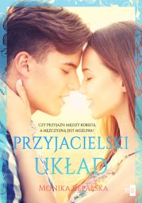 Przyjacielski układ. Autor: Rępalska Monika. Dobreksiazki.pl Okładka książki Przyjacielski układ