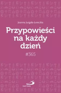 Przypowieści na każdy dzień. Wydawca: Edycja Świętego Pawła. Dobreksiazki.pl Opakowanie Przypowieści na każdy dzień