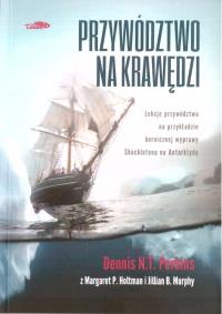 Przywództwo na krawędzi. Autor: Dennis N.T. Perkins. Dobreksiazki.pl Okładka książki Przywództwo na krawędzi
