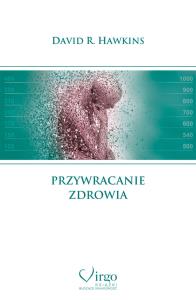 Okładka książki Przywracanie zdrowia - uszkodzone