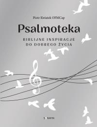 Okładka książki Psalmoteka. Biblijne inspiracje do dobrego życia
