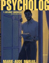 Psycholog. Autor: Marie-Aude Murail. Dobreksiazki.pl Okładka książki Psycholog