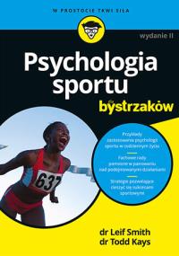 Psychologia dla bystrzaków. Autor: Adam Cash. Dobreksiazki.pl Okładka książki Psychologia dla bystrzaków