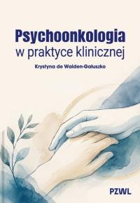 Okładka książki Psychoonkologia w praktyce klinicznej