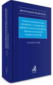 Okładka książki Publicznoprawne kary pieniężne o charakterze...