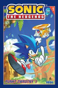 Okładka książki Punkt zwrotny. Sonic the Hedgehog. Tom 1 wyd. 6