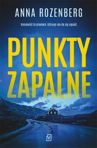 Punkty zapalne. David Redfern - uszkodzone. Autor: Anna Rozenberg. Dobreksiazki.pl Okładka książki Punkty zapalne. David Redfern - uszkodzone