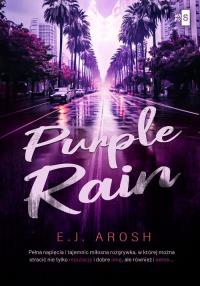 Purple Rain. Autor: Arosh E. J.. Dobreksiazki.pl Okładka książki Purple Rain