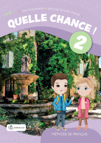 Quelle chance ! 2 Podręcznik. Autor:   Praca zbiorowa. Dobreksiazki.pl Okładka książki Quelle chance ! 2 Podręcznik