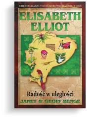 Radość w uległości. Autor: Elisabeth Elliot. Dobreksiazki.pl Okładka książki Radość w uległości