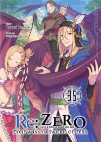 Re: Zero. Życie w innym świecie od zera. Light Novel. Tom 35. Autor: Nagatsuki Tappei. Dobreksiazki.pl Okładka książki Re: Zero. Życie w innym świecie od zera. Light Novel. Tom 35
