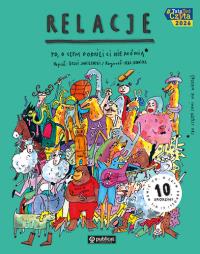 Okładka książki Relacje. To, o czym dorośli Ci nie mówią