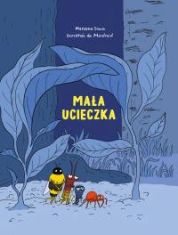 Okładka książki Robaki. Mała ucieczka