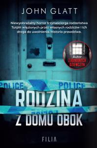 Rodzina z domu obok w.2. Autor: John Glatt. Dobreksiazki.pl Okładka książki Rodzina z domu obok w.2