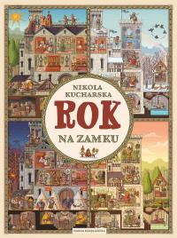 Rok na zamku. Autor: null null. Dobreksiazki.pl Okładka książki Rok na zamku