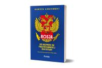 Rosja. Od rozpadu do faszystowskiej dyktaturyScenariusze przyszłości 2026-2036. Autor: Łuniewski Marcin. Dobreksiazki.pl Okładka książki Rosja. Od rozpadu do faszystowskiej dyktaturyScenariusze przyszłości 2026-2036