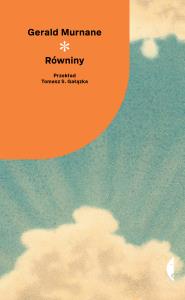 Równiny. Autor: Murnane Gerald. Dobreksiazki.pl Okładka książki Równiny