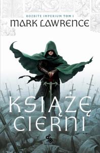 Okładka książki Rozbite Imperium T.1 Książę cierni