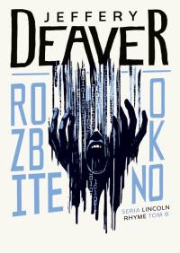 Rozbite okno DL. Autor: Deaver Jeffery. Dobreksiazki.pl Okładka książki Rozbite okno DL