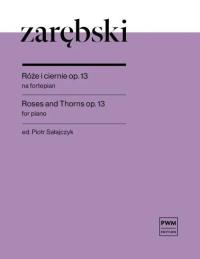 Okładka książki Róże i ciernie op.13 na fortepian
