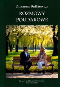 Rozmowy poudarowe. Autor: Zuzanna Butkiewicz. Dobreksiazki.pl Okładka książki Rozmowy poudarowe