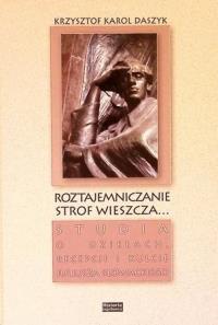 Okładka książki Roztajemniczanie strof wieszcza...