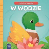 Ruchome obrazki. W wodzie. Autor: Praca zbiorowa. Dobreksiazki.pl Okładka książki Ruchome obrazki. W wodzie