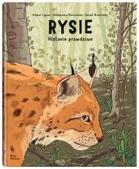 Rysie. Autor: Mizieliński Daniel, Mizielińska Aleksandra, Figura. Dobreksiazki.pl Okładka książki Rysie