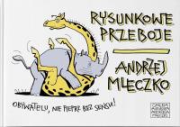 Rysunkowe przeboje. Autor: Andrzej Mleczko. Dobreksiazki.pl Okładka książki Rysunkowe przeboje