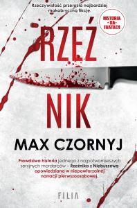Rzeźnik. Autor: Max Czornyj. Dobreksiazki.pl Okładka książki Rzeźnik