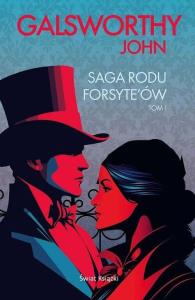 Saga rodu Forsyte'ów Tom 1. Autor: Galsworthy John Galsworthy John. Dobreksiazki.pl Okładka książki Saga rodu Forsyte'ów Tom 1