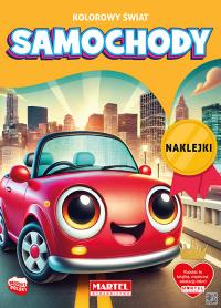 Samochody. Kolorowy świat. Kolorowanka z naklejkami. Autor: Katarzyna Salamon. Dobreksiazki.pl Okładka książki Samochody. Kolorowy świat. Kolorowanka z naklejkami