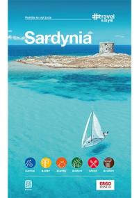 Sardynia. #Travel&Style. Wydanie 2. Autor: Praca zbiorowa. Dobreksiazki.pl Okładka książki Sardynia. #Travel&Style. Wydanie 2