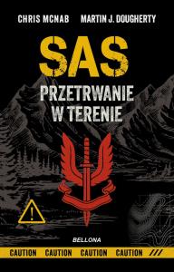 Okładka książki SAS. Przetrwanie w terenie