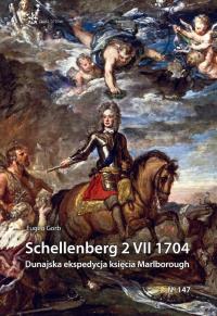 Schellenberg 2 VII 1704. Dunajska ekspedycja... Autor: Gorb Eugen. Dobreksiazki.pl Okładka książki Schellenberg 2 VII 1704. Dunajska ekspedycja..
