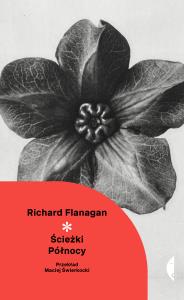 Ścieżki północy. Autor: Flanagan Richard. Dobreksiazki.pl Okładka książki Ścieżki północy